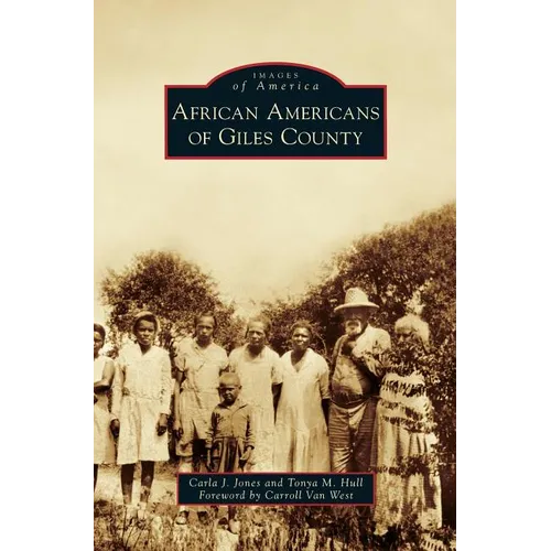 African Americans of Giles County - Hardcover