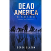 Dead America - The First Week - 7 Book Collection - Hardcover