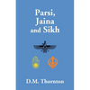 Parsi, Jaina And Sikh - Paperback
