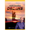 Understanding and Interpreting Dreams - Paperback