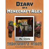 Diary of a Minecraft Alex: Book 1 - Herobrine's Curse - Paperback