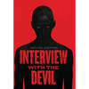 Interview with the Devil - Hardcover