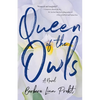 Queen of the Owls - Paperback