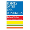 History of the Idea of Progress - Paperback