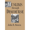 Muslims Through Discourse: Religion and Ritual in Gayo Society - Paperback