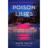 Poison Lilies - Paperback