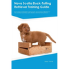 Nova Scotia Duck-Tolling Retriever Training Guide Nova Scotia Duck-Tolling Retriever Training Includes: Nova Scotia Duck-Tolling Retriever Tricks, Soc - Paperback