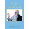 Living With the Eternal Truth: From the Lineage of Golden Sufis - Paperback