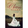 A Class Apart - Paperback