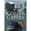 Copper Capers - Paperback