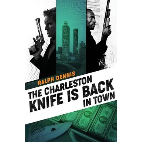 The Charleston Knife is Back in Town - Paperback