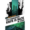 The Charleston Knife is Back in Town - Paperback