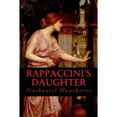 Rappaccinis Daughter - Paperback