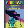 Funcraft - The unofficial Notebook (quad paper) for Minecraft Fans: Notebook, notepad, tablet, scratch pad, pad, gift booklet, christmas present gift, - Paperback