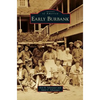 Early Burbank - Hardcover