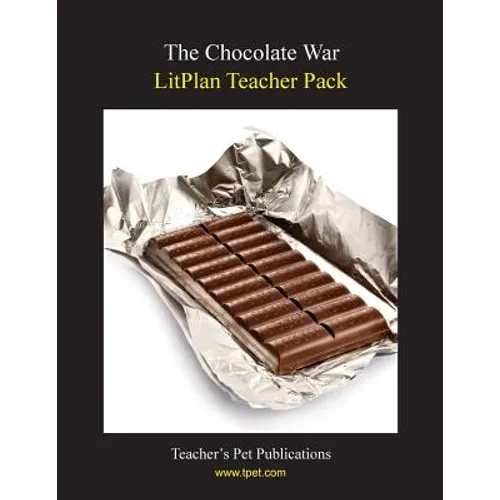 Litplan Teacher Pack: The Chocolate War - Paperback