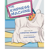 The Kindness Machine - Paperback