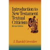 Introduction to New Testament Textual Criticism - Paperback