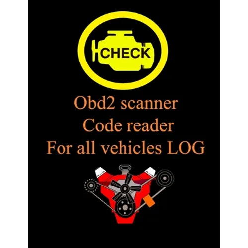 Obd2 scanner Code reader For all vehicles LOG: vehicles LOG code to help find problems, Automotive book for obd2 scanner Record all faults vehicle - Paperback
