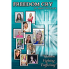 Freedom Cry: Women Fighting Trafficking - Paperback