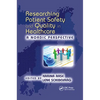 Researching Patient Safety and Quality in Healthcare: A Nordic Perspective - Paperback