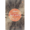 Israel and South Africa: The Many Faces of Apartheid - Paperback