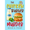 The Chicken Burger Murder - Paperback