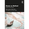 Ocean as Method: Thinking with the Maritime - Paperback