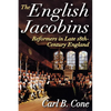 The English Jacobins: Reformers in Late 18th Century England - Paperback