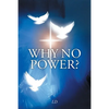 Why No Power? - Paperback