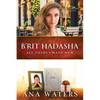 B'rit Hadasha: All Things Made New (slow burn, closed door romance) - Paperback