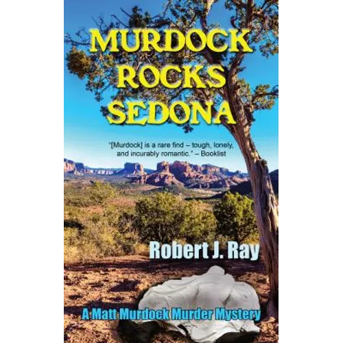 Murdock Rocks Sedona - Paperback