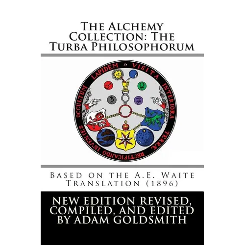 The Alchemy Collection: The Turba Philosophorum - Paperback