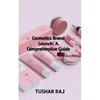 Cosmetics Brand Launch - Paperback