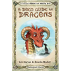 A Dog's Guide to Dragons: Cute drawings and funny advice from a dog who knows his dragons - Paperback