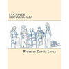 La Casa de Bernarda Alba (Spanish Edition) - Paperback