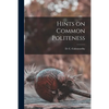Hints on Common Politeness - Paperback
