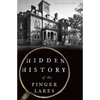 Hidden History of the Finger Lakes - Paperback