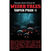 Fantastic Stories Presents the Weird Tales Super Pack #1: A Positronic Book - Hardcover