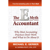The E-Myth Accountant: Why Most Accounting Practices Don't Work and What to Do about It - Hardcover