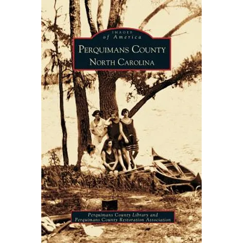 Perquimans County - Hardcover