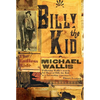 Billy the Kid: The Endless Ride - Paperback