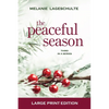 The Peaceful Season - Paperback