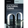 Cultural Turns: New Orientations in the Study of Culture - Paperback