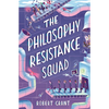 The Philosophy Resistance Squad - Paperback