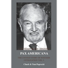 The Untold Story of Western Civilization Vol. 5: Pax Americana - Paperback