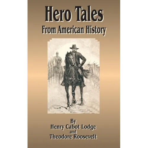 Hero Tales: From American History - Paperback