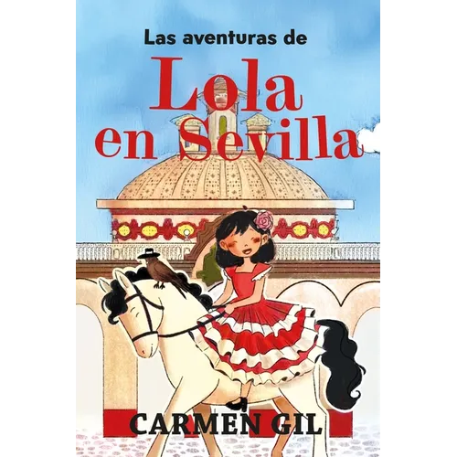 Aventuras de Lola En Sevilla, Las - Paperback