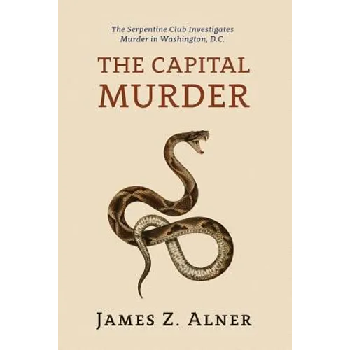 The Capital Murder: (A Golden-Age Mystery Reprint) - Paperback