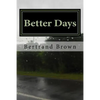 Better Days - Paperback